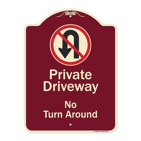 Signmission Designer Series-Private Driveway No Turn Around With Symbol, 24" x 18", BU-1824-9921 A-DES-BU-1824-9921